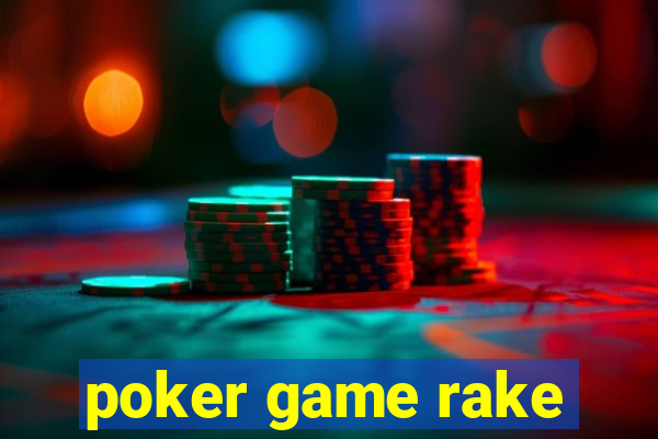 poker game rake