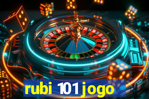 rubi 101 jogo