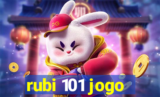 rubi 101 jogo