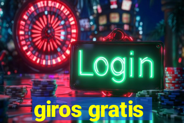 giros gratis