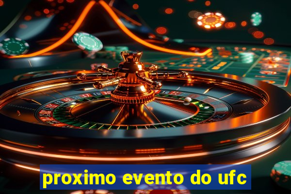 proximo evento do ufc