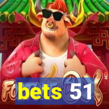 bets 51