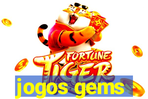 jogos gems