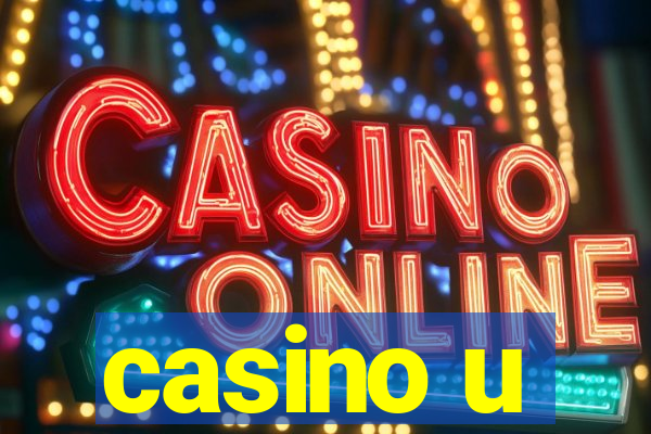 casino u