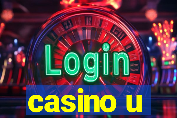 casino u