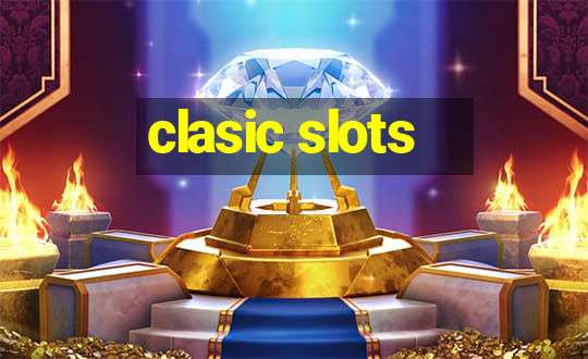 clasic slots