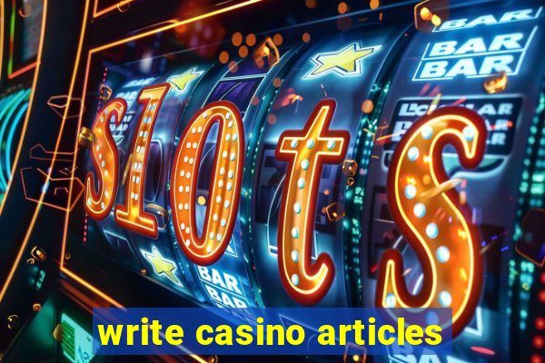 write casino articles