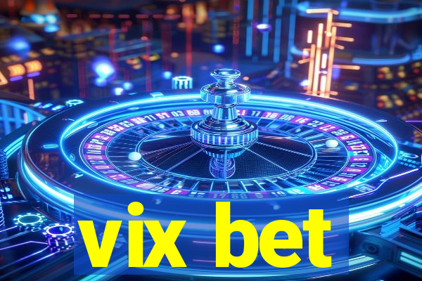 vix bet