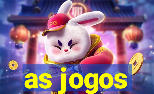 as jogos