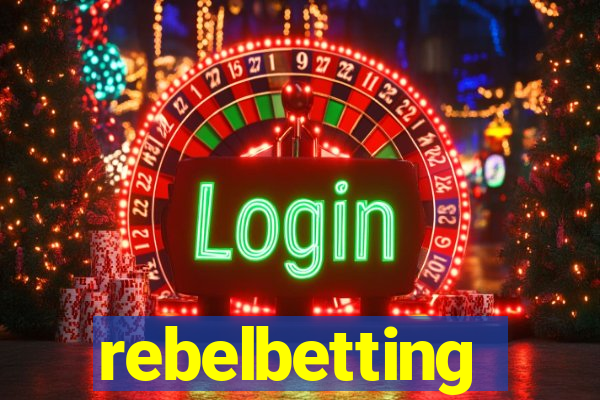 rebelbetting