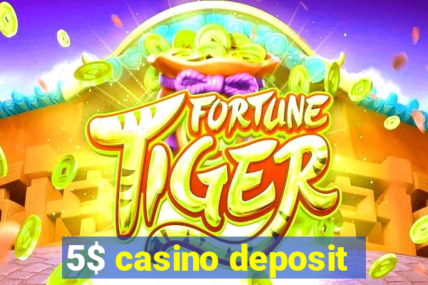 5$ casino deposit