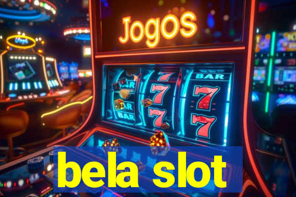 bela slot