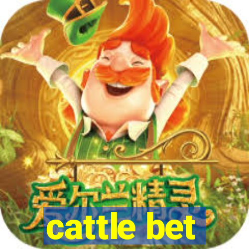 cattle bet