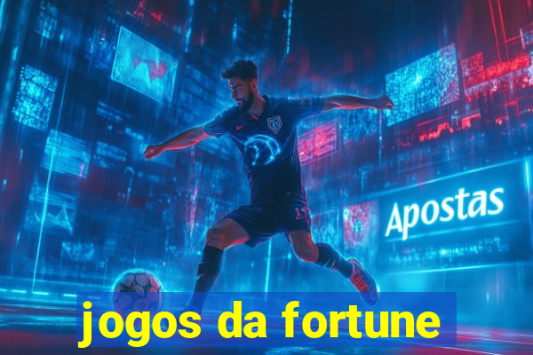 jogos da fortune