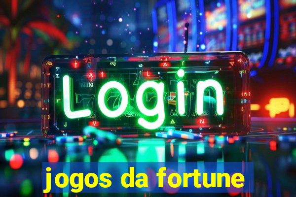 jogos da fortune