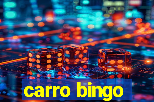 carro bingo