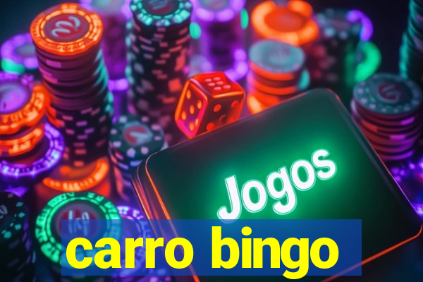 carro bingo