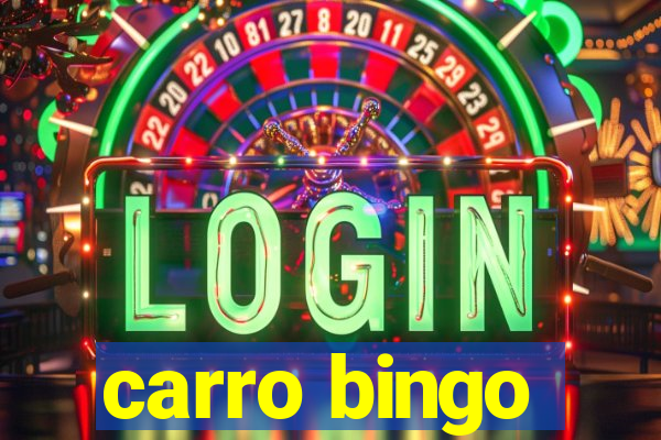 carro bingo