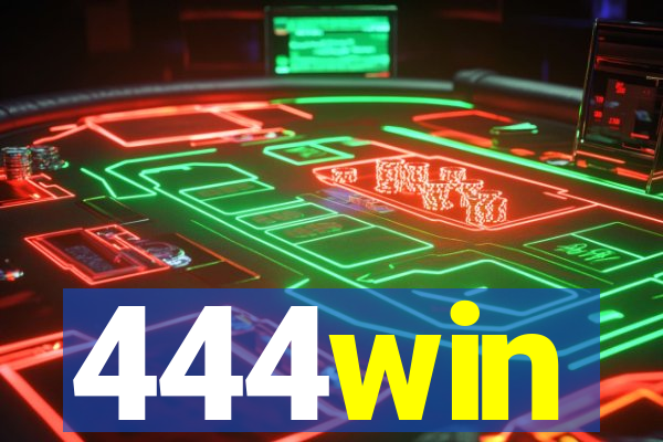 444win