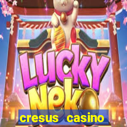 cresus casino service client