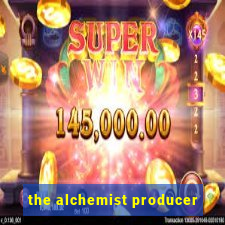 the alchemist producer