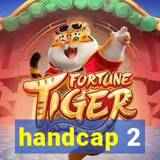 handcap 2