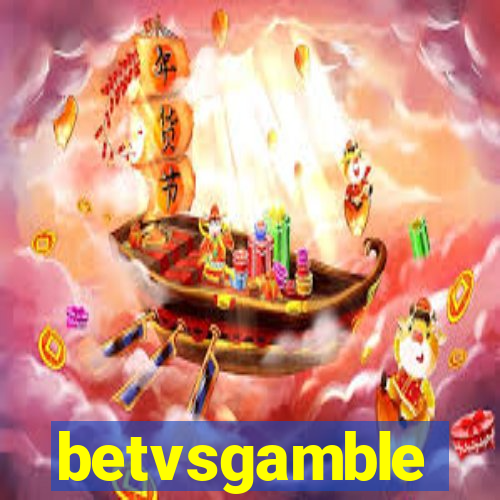 betvsgamble