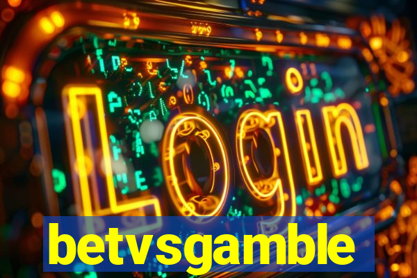 betvsgamble