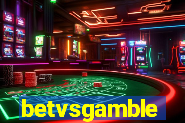 betvsgamble