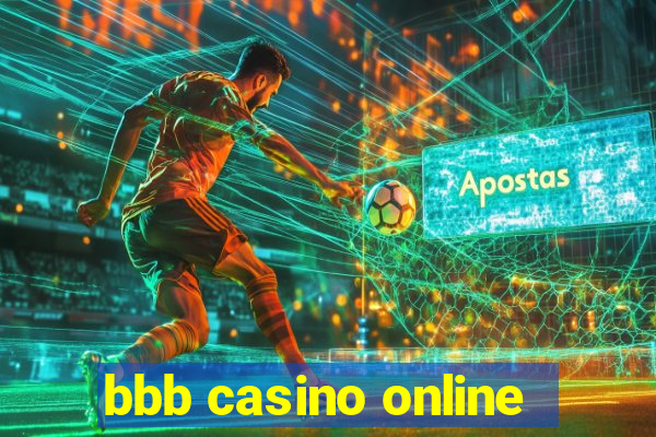 bbb casino online