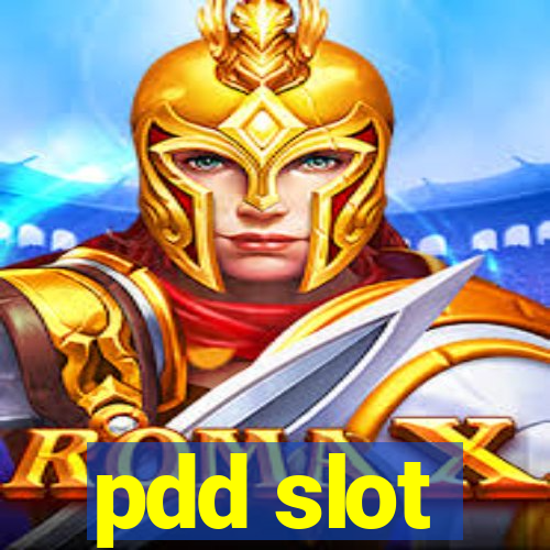 pdd slot