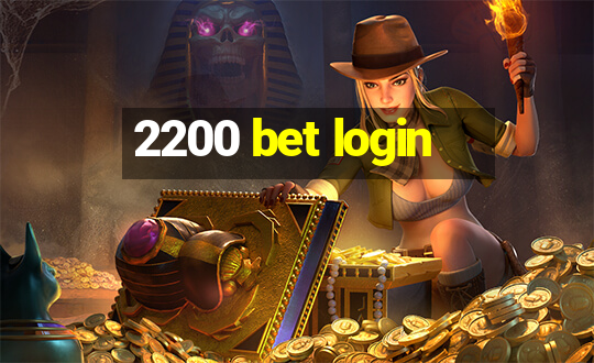 2200 bet login