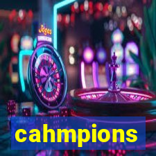 cahmpions