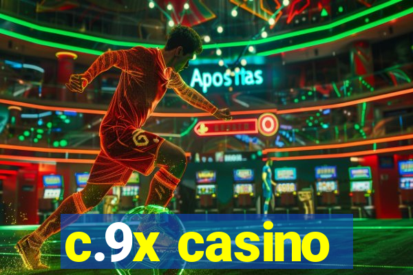 c.9x casino