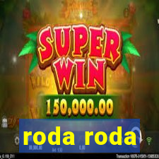 roda roda