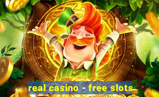 real casino - free slots