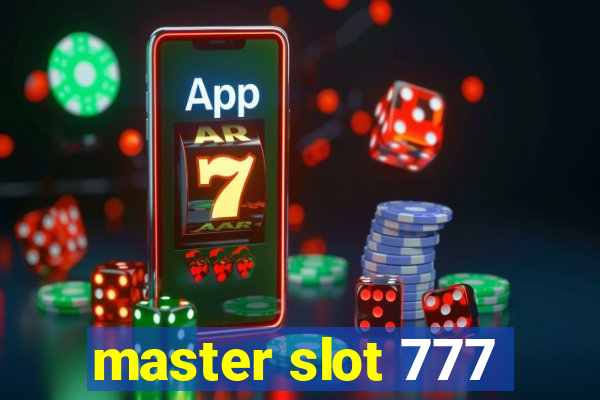 master slot 777