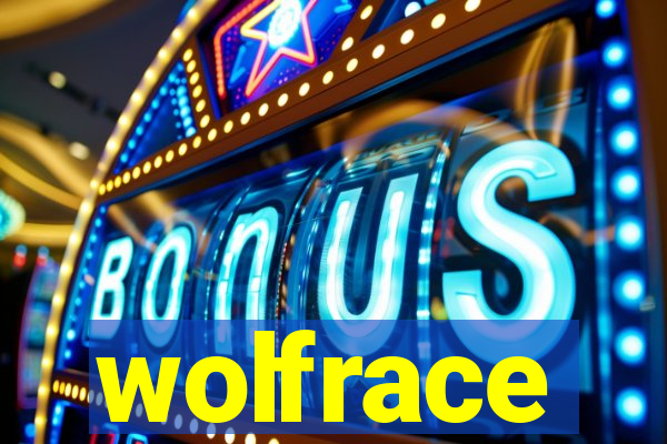 wolfrace