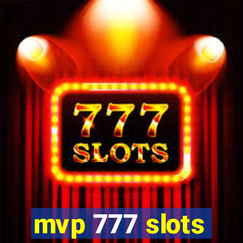 mvp 777 slots