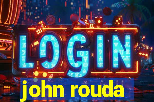 john rouda