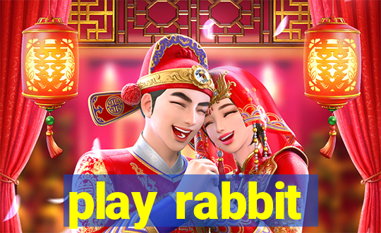 play rabbit