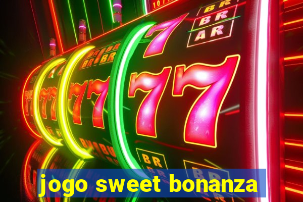 jogo sweet bonanza