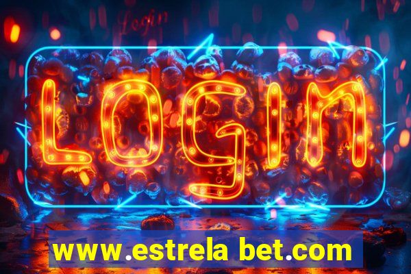 www.estrela bet.com