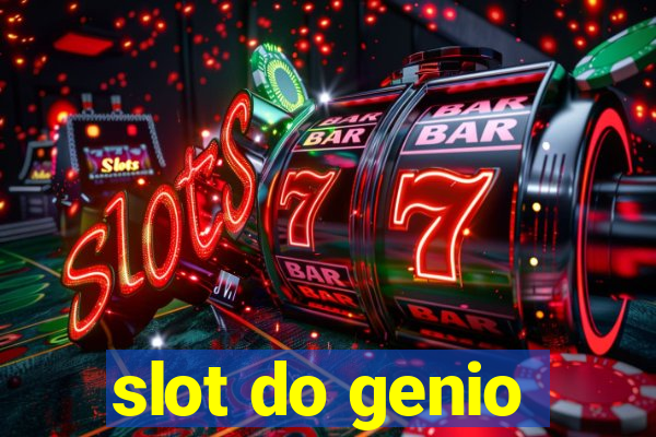 slot do genio