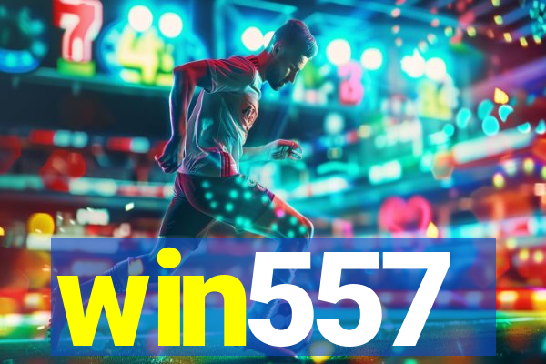 win557