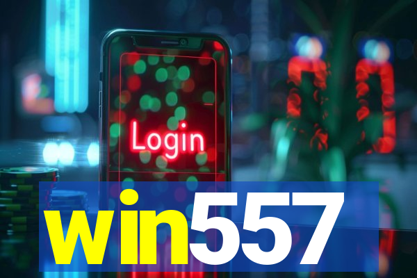 win557