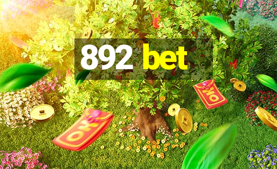 892 bet