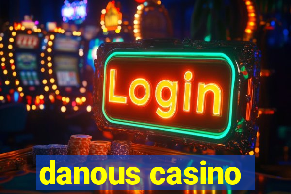 danous casino