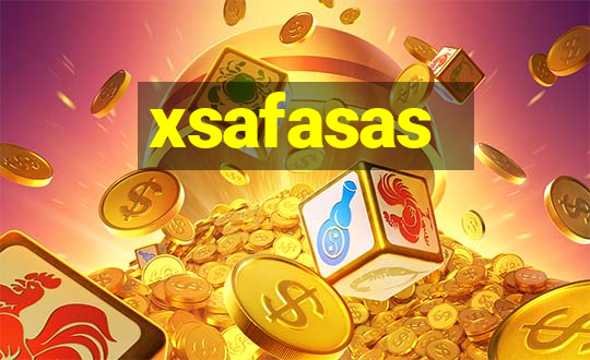 xsafasas