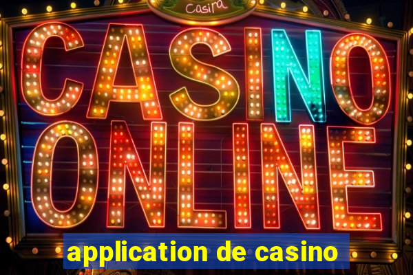 application de casino